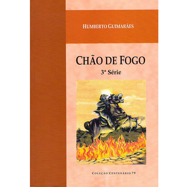 Chão de Fogo – 3ª Série