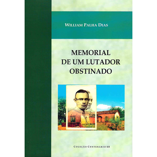 Memorial de um Lutador Obstinado